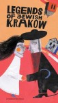 Legendy żydowskiego Krakowa/wersja angielska