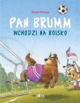Pan Brumm wchodzi na boisko /wiek+4