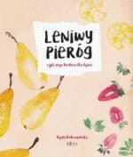 Leniwy Pieróg (czyli wege kuchnia dla dzieci)